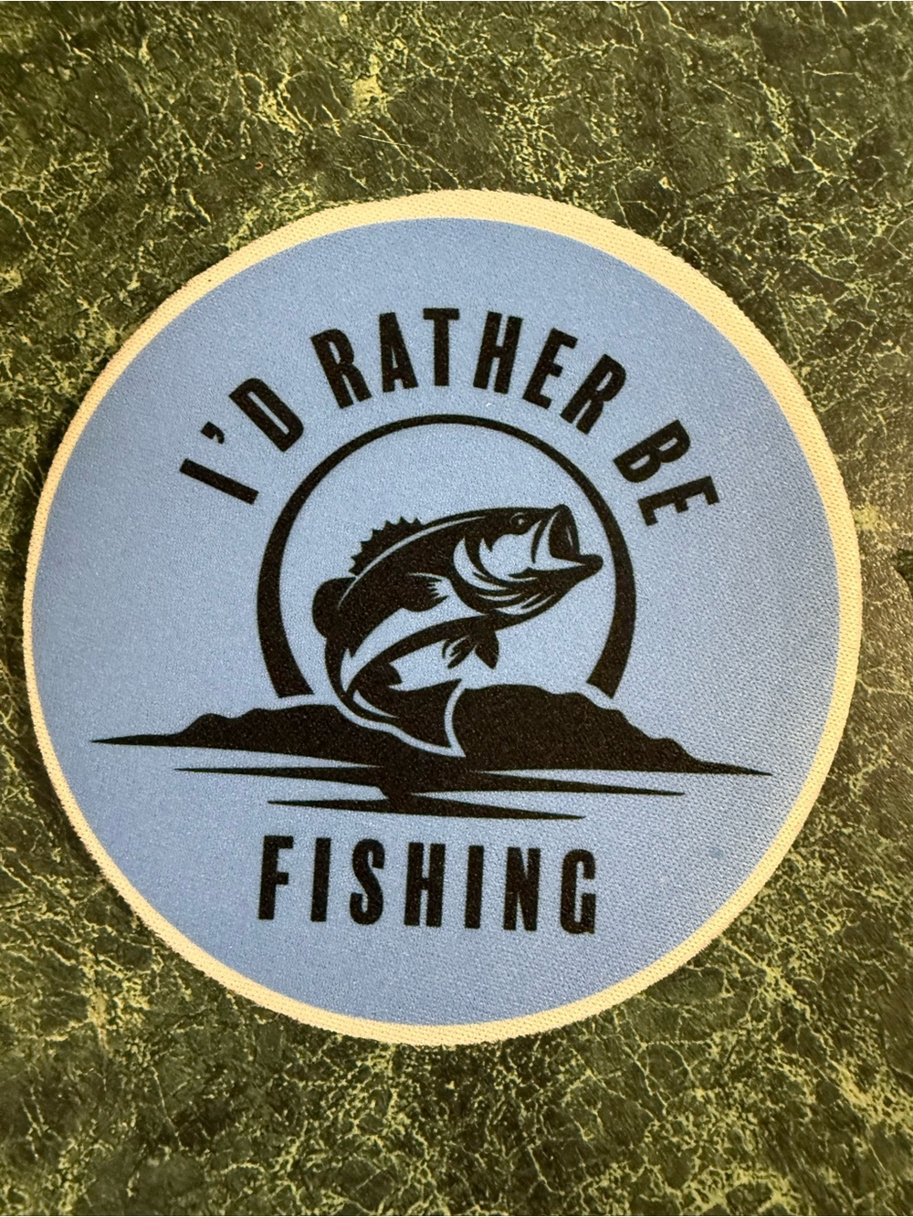 Fisherman Coaster Id rather be Fishing custom made with Infused Ink